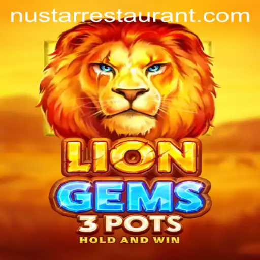 Exploring the Exciting World of LionGems3pots and a Culinary Journey at Nustar Restaurant