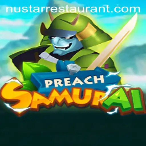 Discover PreachSamurai and Navigate the Exciting World with Nustar Restaurant