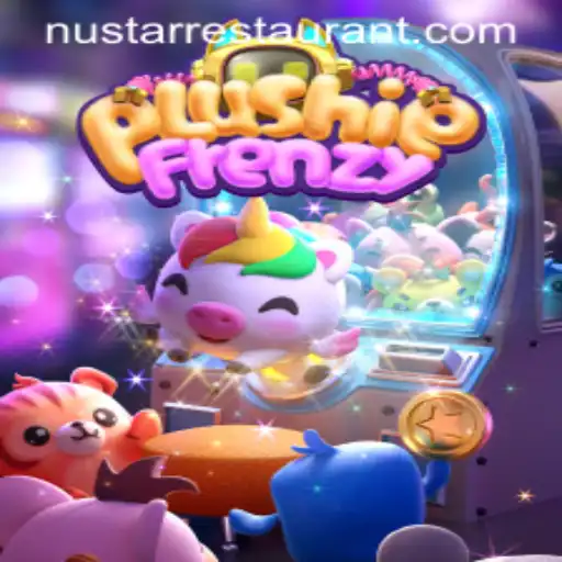 Exploring PlushieFrenzy: A Delightful Game Adventure with a NuStar Restaurant Twist
