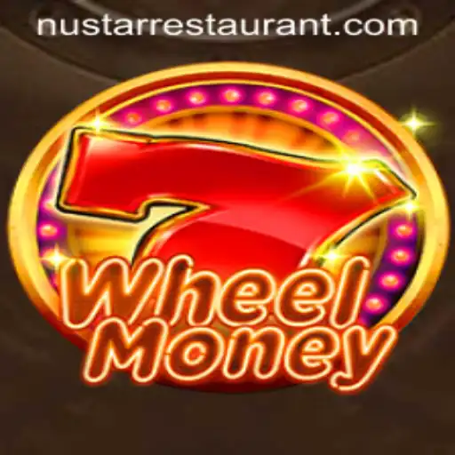 WheelMoney - A Revolutionary Game Experience and Its Exciting Twist with NuStar Restaurant